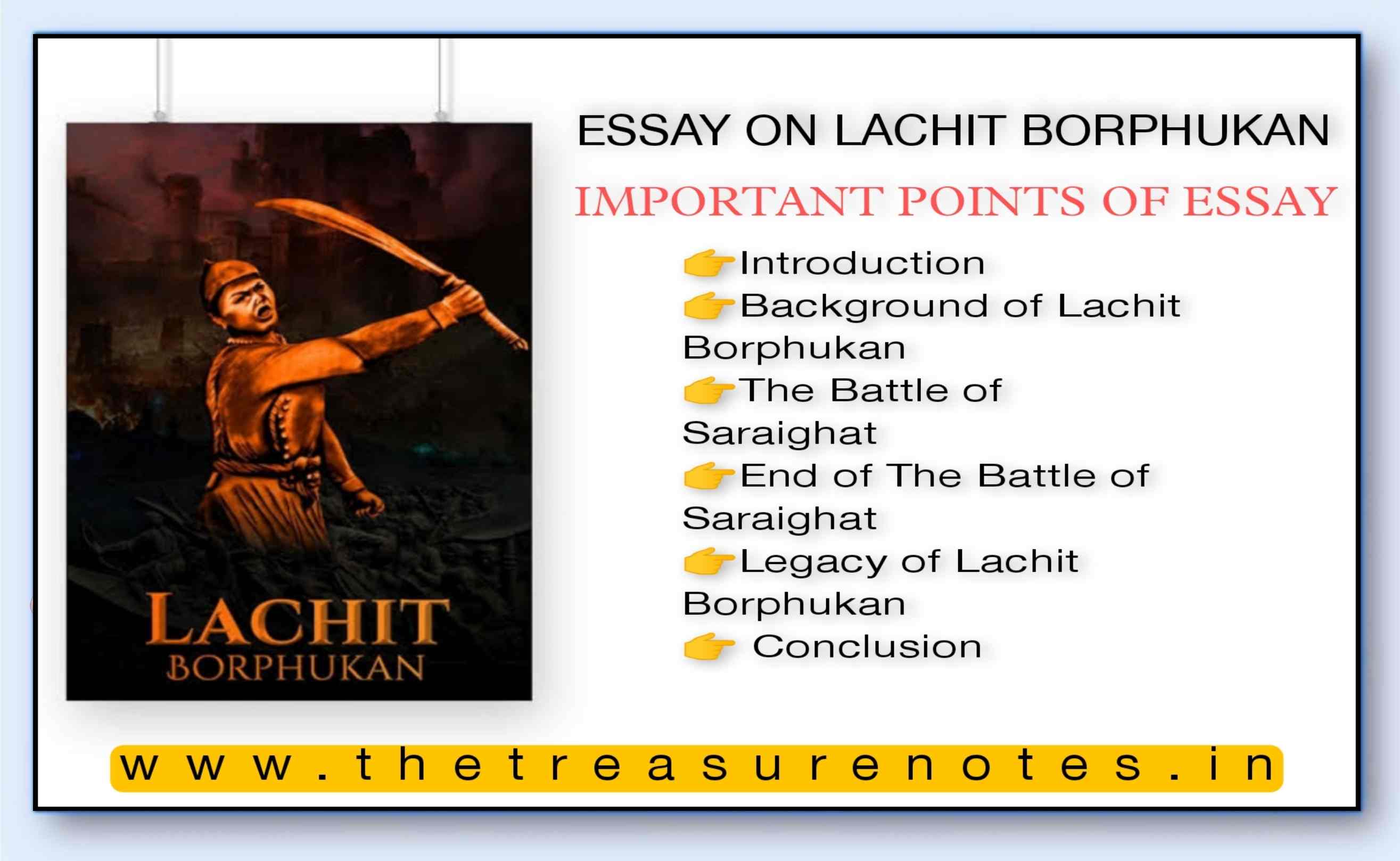 best essay on lachit borphukan in english